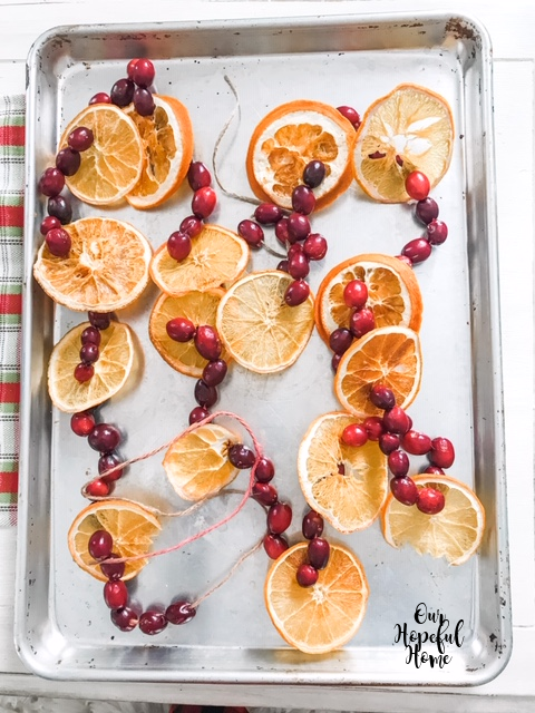 Our Hopeful Home: How To Make Dried Orange and Cranberry Garland